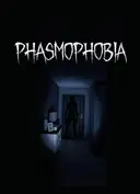 Phasmophobia