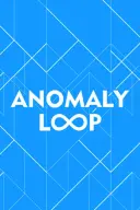 Anomaly Loop