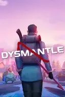 DYSMANTLE