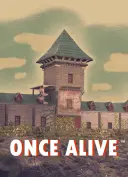 Once Alive