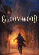 Gloomwood